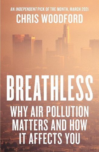 Cover image for Breathless: Why Air Pollution Matters - and How it Affects You