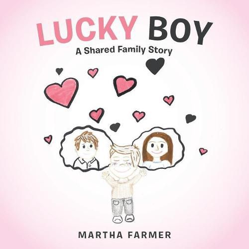 Cover image for Lucky Boy: A Shared Family Story