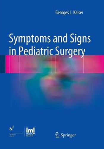 Cover image for Symptoms and Signs in Pediatric Surgery