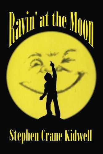 Cover image for Ravin' at the Moon