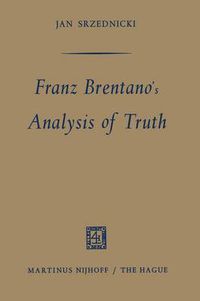 Cover image for Franz Brentano's Analysis of Truth