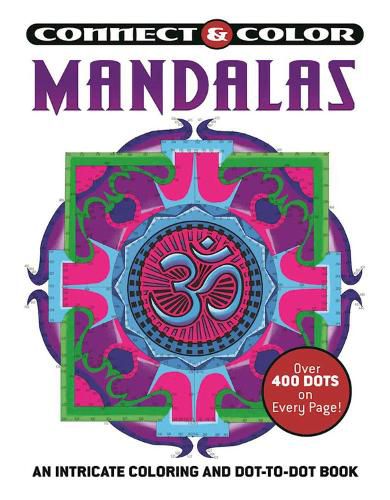 Cover image for Connect and Color: Mandalas: An Intricate Coloring and Dot-to-Dot Book