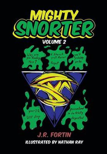 Cover image for Mighty Snorter: Volume 2