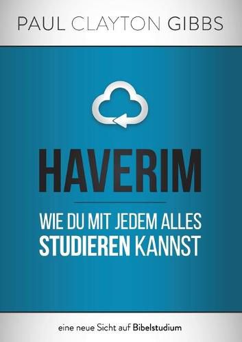 Cover image for Haverim: Wie du mit jedem alles studieren kannst