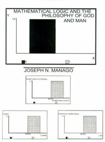 Cover image for Mathematical Logic and the Philosophy of God and Man