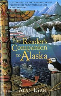 Cover image for The Reader's Companion to Alaska