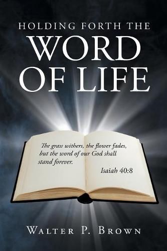 Cover image for Holding Forth the Word of Life