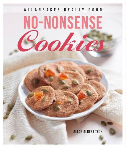 Cover image for Allanbakes Really Good No-Nonsense Cookies