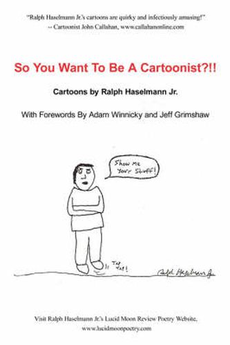 Cover image for So You Want to Be a Cartoonist?!!