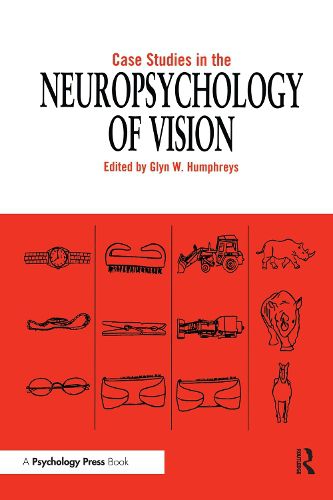 Cover image for Case Studies in the Neuropsychology of Vision