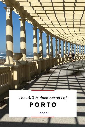 Cover image for The 500 Hidden Secrets of Porto