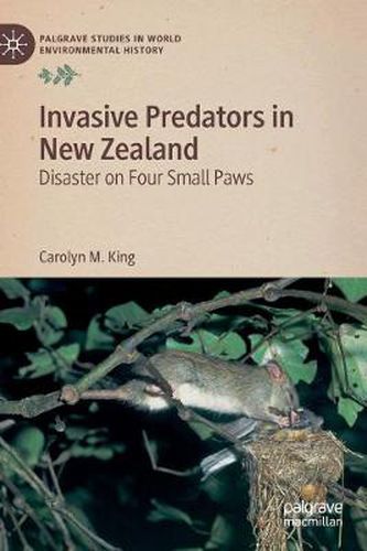 Cover image for Invasive Predators in New Zealand: Disaster on Four Small Paws