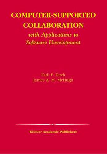 Cover image for Computer-Supported Collaboration: With Applications to Software Development