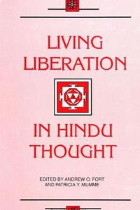 Cover image for Living Liberation in Hindu Thought