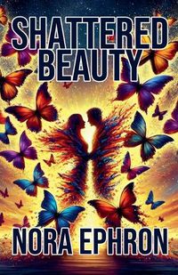 Cover image for Shattered Beauty