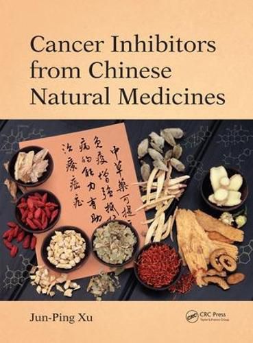 Cover image for Cancer Inhibitors from Chinese Natural Medicines