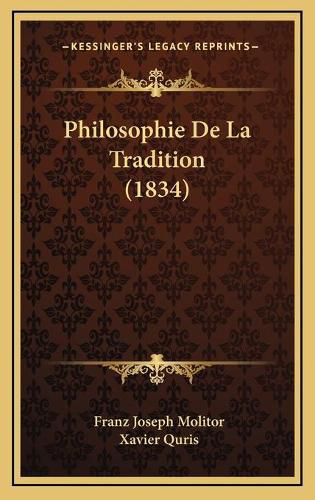 Philosophie de La Tradition (1834)