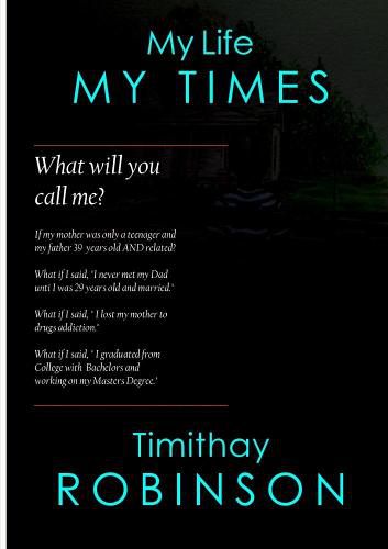 Cover image for My Life My Times