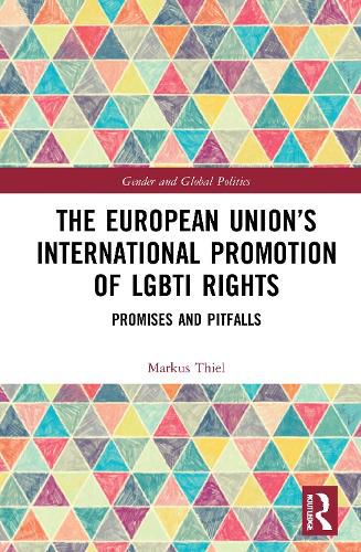 Cover image for The European Union's International Promotion of LGBTI Rights