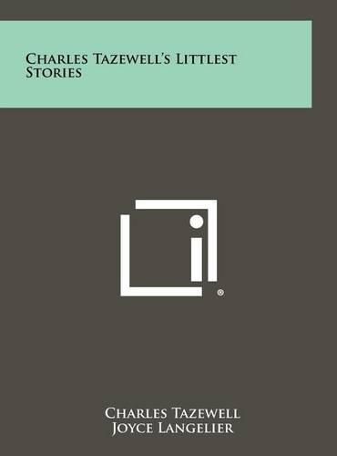 Cover image for Charles Tazewell's Littlest Stories