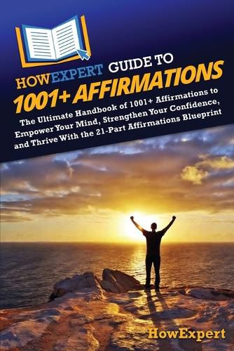 Cover image for HowExpert Guide to 1001+ Affirmations