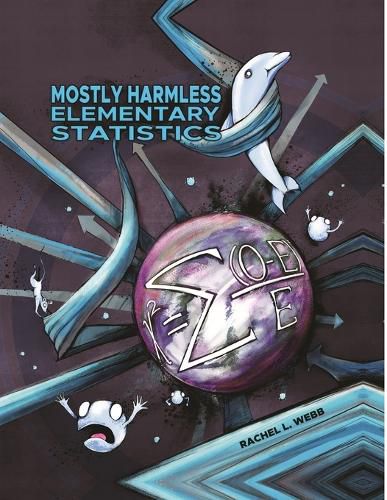 Cover image for Mostly Harmless Elementary Statistics