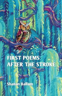 Cover image for first poems after the stroke