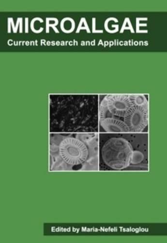 Cover image for Microalgae: Current Research and Applications