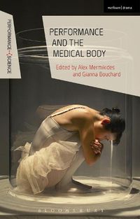 Cover image for Performance and the Medical Body