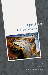 Cover image for Quick(er) Calculations: How to add, subtract, multiply, divide, square, and square root more swiftly