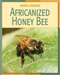 Cover image for Africanized Honey Bee