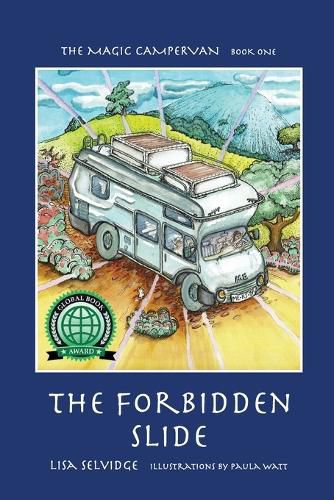 Cover image for The Magic Campervan: Book 1 - The Forbidden Slide