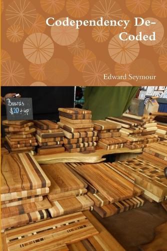 Cover image for Codependency De-Coded