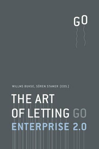 Cover image for Enterprise 2.0 - The Art of Letting Go