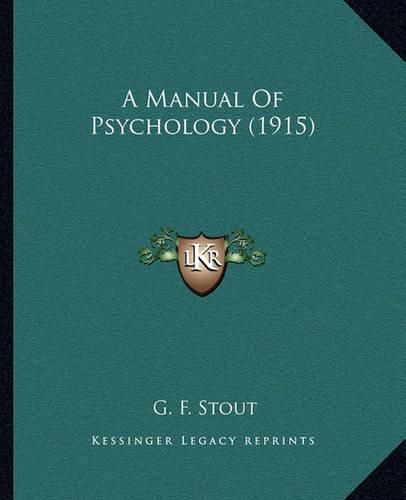 Cover image for A Manual of Psychology (1915)