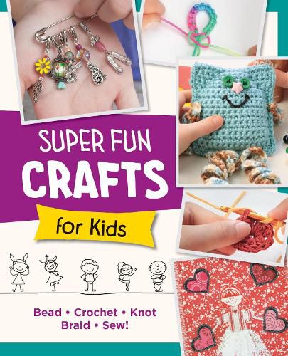 Cover image for Super Fun Crafts for Kids