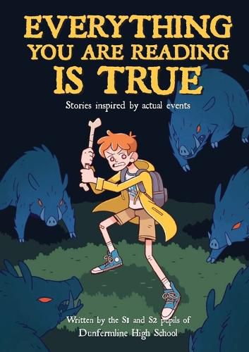 Cover image for Everything You are Reading is True