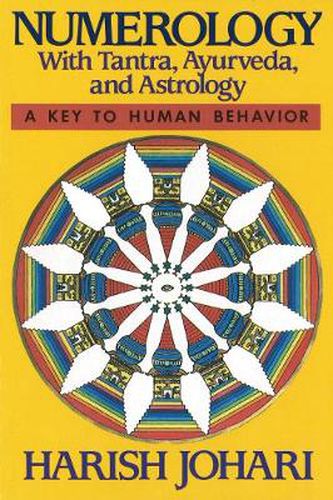 Numerology: With Tantra, Ayurveda, and Astrology