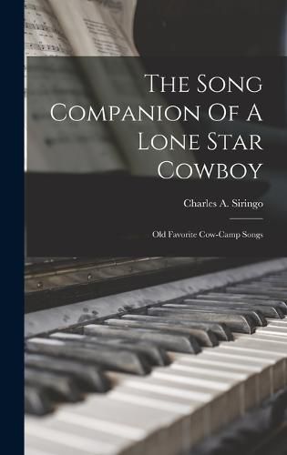 The Song Companion Of A Lone Star Cowboy