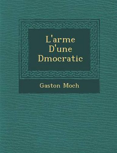 L'Arm E D'Une D Mocratic