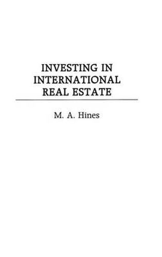 Cover image for Investing in International Real Estate