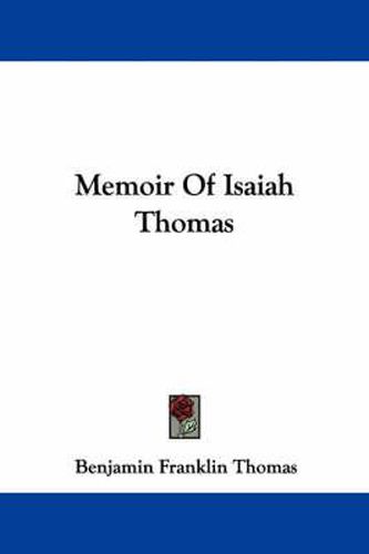 Cover image for Memoir of Isaiah Thomas