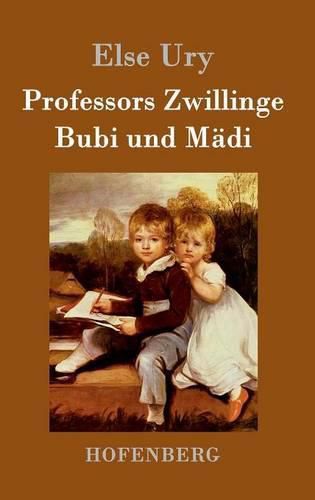 Professors Zwillinge: Bubi und Madi