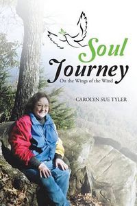 Cover image for Soul Journey: On the Wings of the Wind