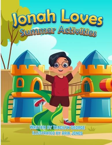 Jonah Loves Summer Activities