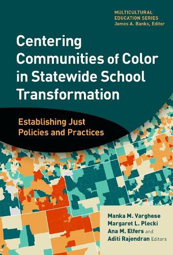 Cover image for Centering Communities of Color in Statewide School Transformation