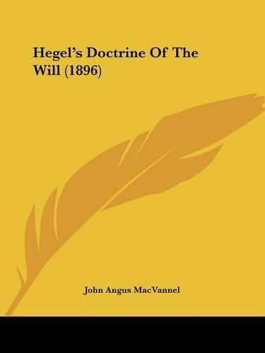 Cover image for Hegel's Doctrine of the Will (1896)
