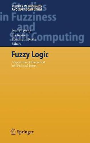 Cover image for Fuzzy Logic: A Spectrum of Theoretical & Practical Issues