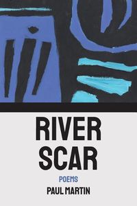 Cover image for River Scar: poems