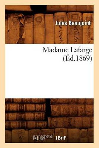 Madame LaFarge (Ed.1869)